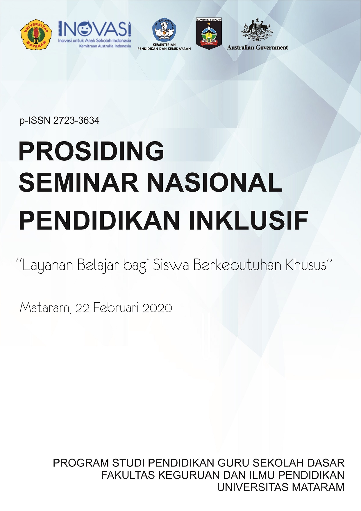 					View Vol. 1 No. 1 (2020): Prosiding Seminar Nasional Pendidikan Inklusif
				